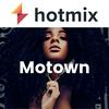 undefined Hotmix Motown