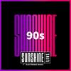 undefined SUNSHINE LIVE - 90s