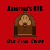 Rádio America's OTR - Old Time Crime