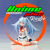 Rádio Anime Plus Radio