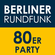 Rádio Berliner Rundfunk – 80er Party