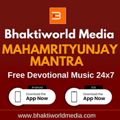 Rádio Bhaktiworld Media Mahamrityunjay Mantra