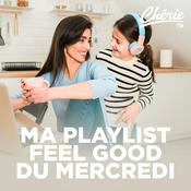 Rádio CHERIE MA PLAYLIST FEEL GOOD DU MERCREDI