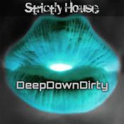 Rádio Strictly House - DeepDownDirty