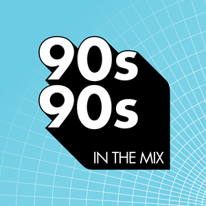 Ouça 90s90s In The Mix na aplicação