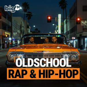 Ouça bigFM Oldschool Rap & Hip-Hop na aplicação