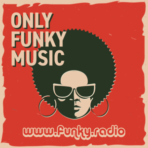 Ouça FUNKY RADIO - Only Funky Music na aplicação