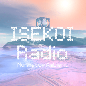 Ouça ISEKOI Radio | Non-stop Ambient na aplicação