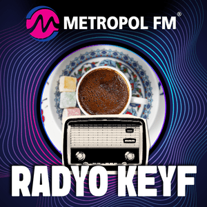 Ouça Metropol FM Keyf na aplicação