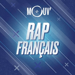 Ouça Mouv' Rap Français na aplicação