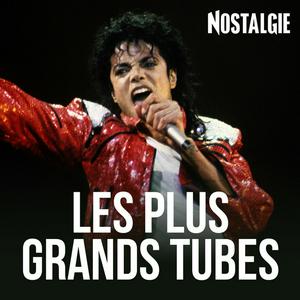 Ouça NOSTALGIE LES PLUS GRANDS TUBES na aplicação