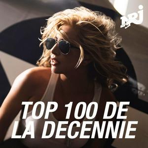 Ouça NRJ TOP 100 DE LA DECENNIE na aplicação