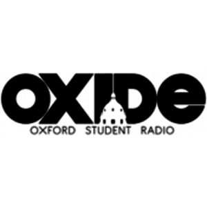 Ouça Oxide - Oxford University Student Radio na aplicação