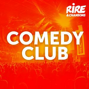 Ouça RIRE ET CHANSONS COMEDY CLUB na aplicação