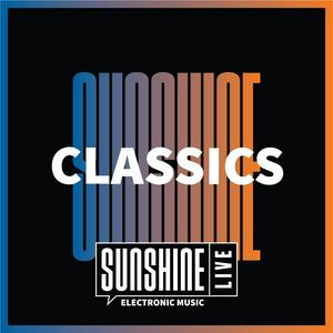 Ouça SUNSHINE LIVE - Classics na aplicação