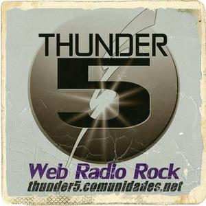 Ouça Thunder 5 Web Radio Rock na aplicação