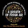 undefined Warm Classic Rock Interviews with Famous Music Legends of the '60s '70s '80s - A BREATH OF FRESH AIR