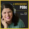 undefined A empreendedor@ PODe