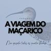 undefined A Viagem do Maçarico