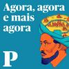 undefined Agora, agora e mais agora