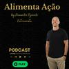 undefined Alimenta Ação - Alexandre Azevedo, Nutricionista