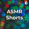 undefined ASMR Shorts