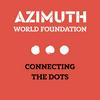 undefined Azimuth World Foundation - Connecting the Dots