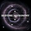 undefined Bedtime Astronomy