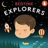 undefined Bedtime Explorers