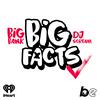 undefined BIG FACTS with Big Bank & DJ Scream