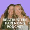 undefined BratBusters Parenting Podcast