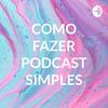 undefined COMO FAZER PODCAST SIMPLES