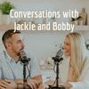 undefined Conversations with Jackie and Bobby