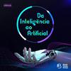 undefined Da Inteligência ao Artificial