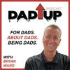 undefined Dad Up Podcast