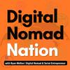 undefined Digital Nomad Nation - Inspiring Stories From the Location Independent Lifestyle