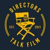 undefined Directors Talk Film Podcast