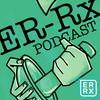 undefined ER-Rx: An ER + ICU Podcast