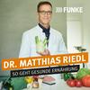 undefined Dr. Matthias Riedl - So geht gesunde Ernährung