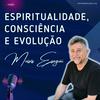 undefined Espiritualidade, Consciência e Evolução