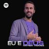 undefined eu e Deus - Rayner Tavares