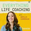 undefined Everything Life Coaching: The Positive Psychology and Science Behind Coaching