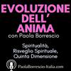 undefined EVOLUZIONE DELL'ANIMA di Paola Borrescio