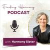 undefined Finding Harmony Podcast