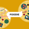 undefined Foodie