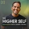 undefined The Higher Self with Danny Morel