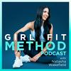 undefined Girl Fit Method Podcast