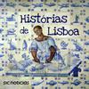 undefined Histórias de Lisboa