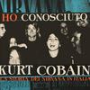 undefined Ho conosciuto Kurt Cobain