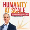 undefined Humanity At Scale: Redefining Leadership